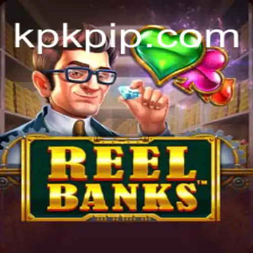 Desvende o Mundo Emocionante de ReelBanks: O Novo Jogo do KPKP.COM